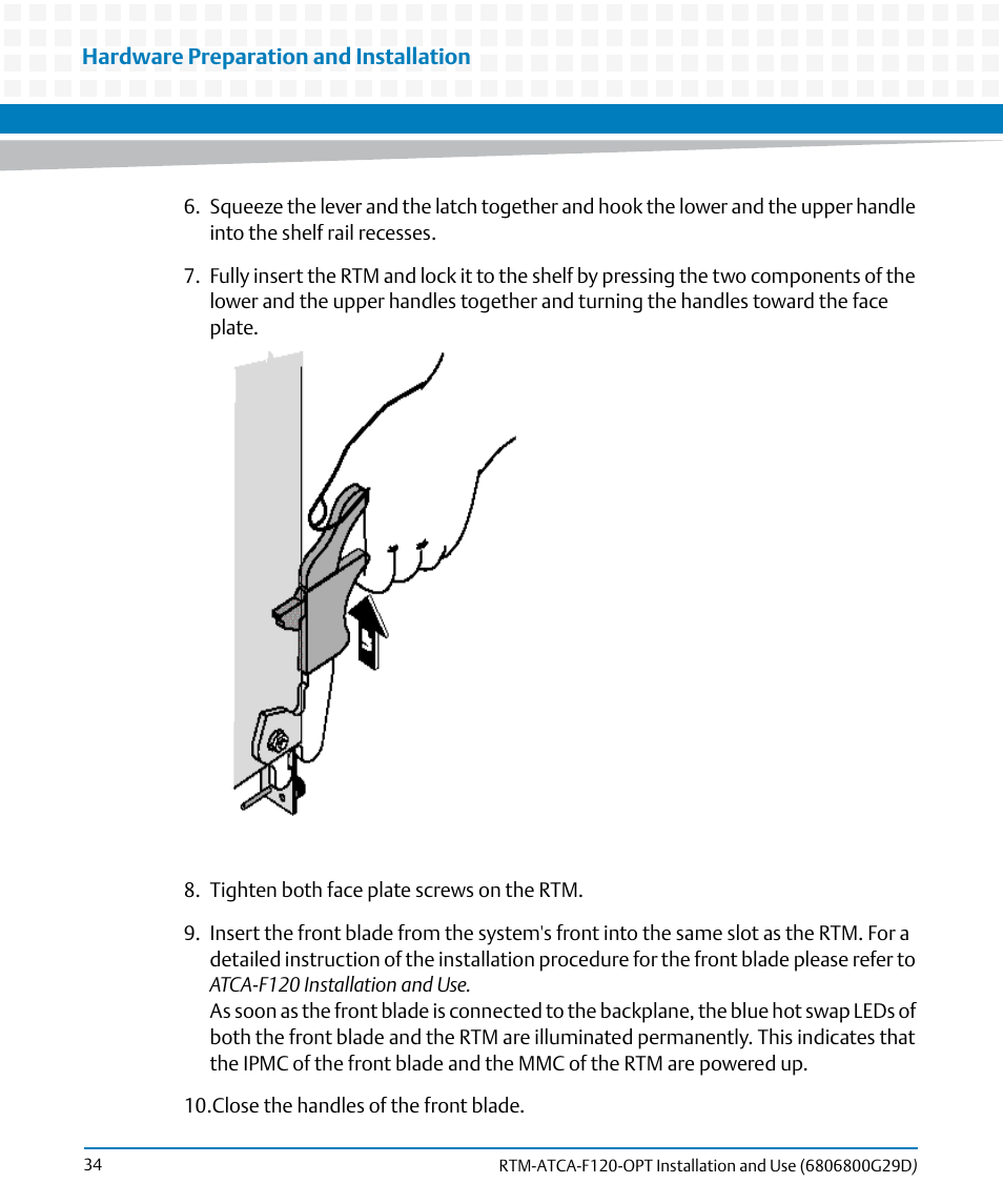 Artesyn RTM-ATCA-F120 Installation and Use (August 2014) User Manual | Page 34 / 68