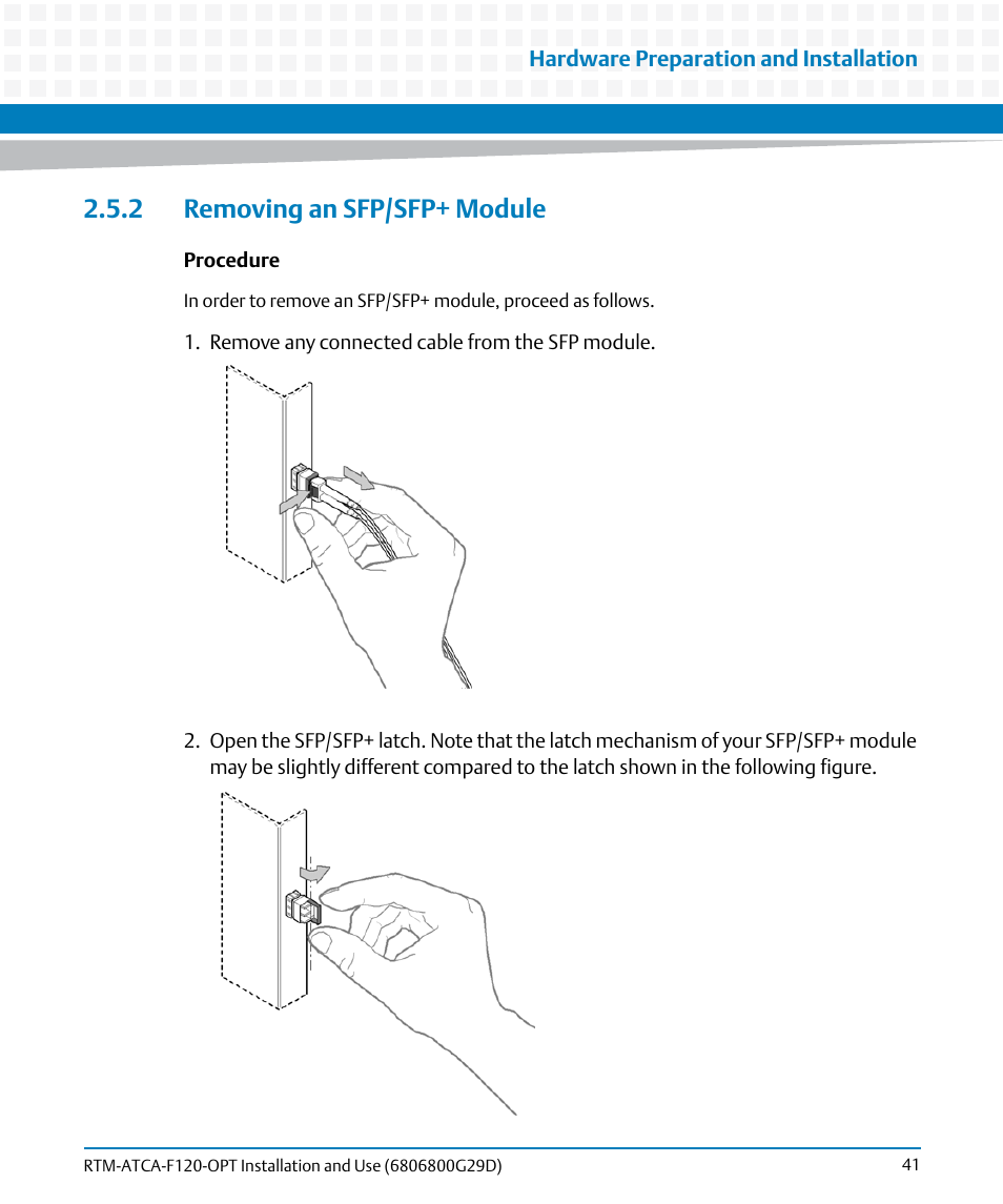 2 removing an sfp/sfp+ module | Artesyn RTM-ATCA-F120 Installation and Use (August 2014) User Manual | Page 41 / 68