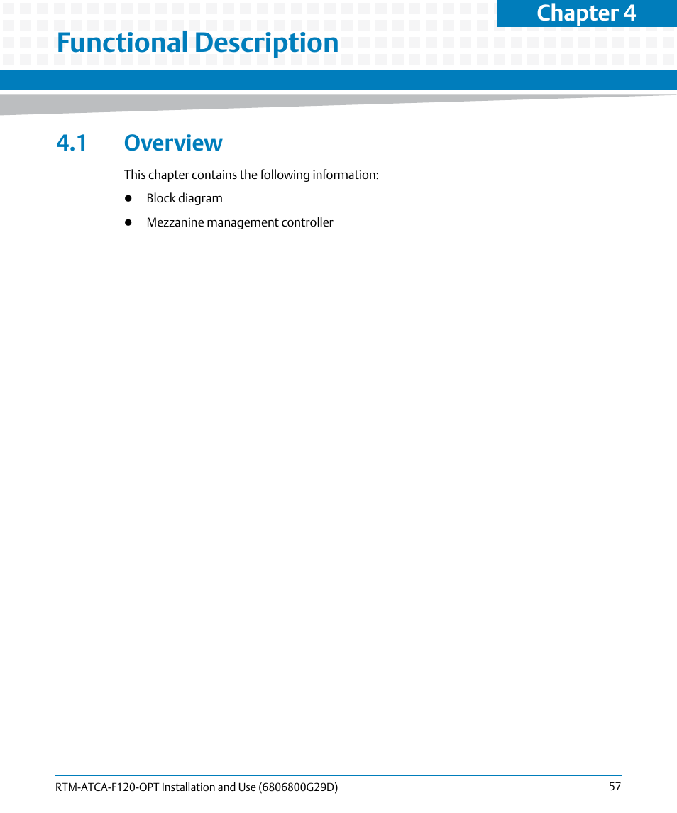 Functional description, 1 overview, Chapter 4 | Artesyn RTM-ATCA-F120 Installation and Use (August 2014) User Manual | Page 57 / 68