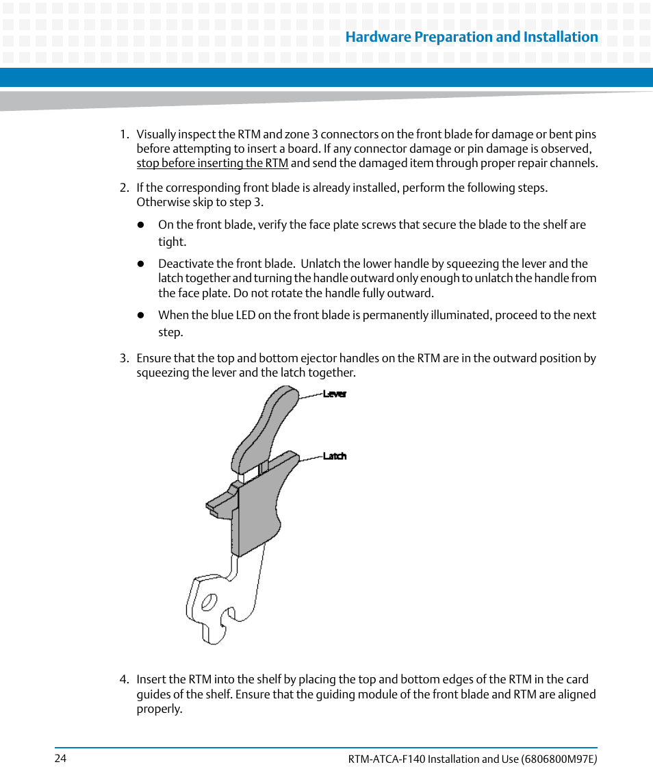 Hardware preparation and installation | Artesyn RTM-ATCA-F140 Installation and Use (May 2014) User Manual | Page 24 / 66