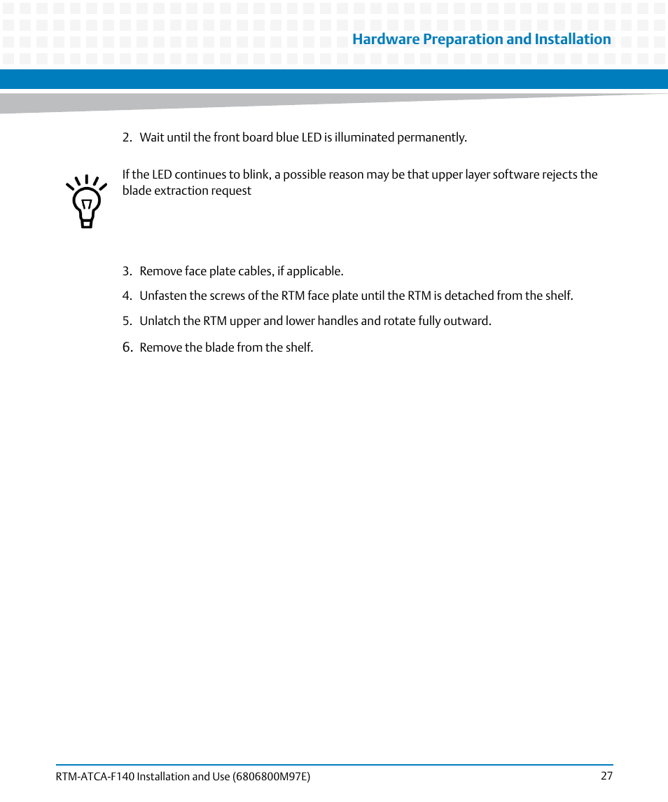 Hardware preparation and installation | Artesyn RTM-ATCA-F140 Installation and Use (May 2014) User Manual | Page 27 / 66