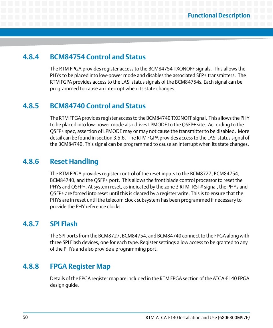 4 bcm84754 control and status, 5 bcm84740 control and status, 6 reset handling | 7 spi flash, 8 fpga register map | Artesyn RTM-ATCA-F140 Installation and Use (May 2014) User Manual | Page 50 / 66