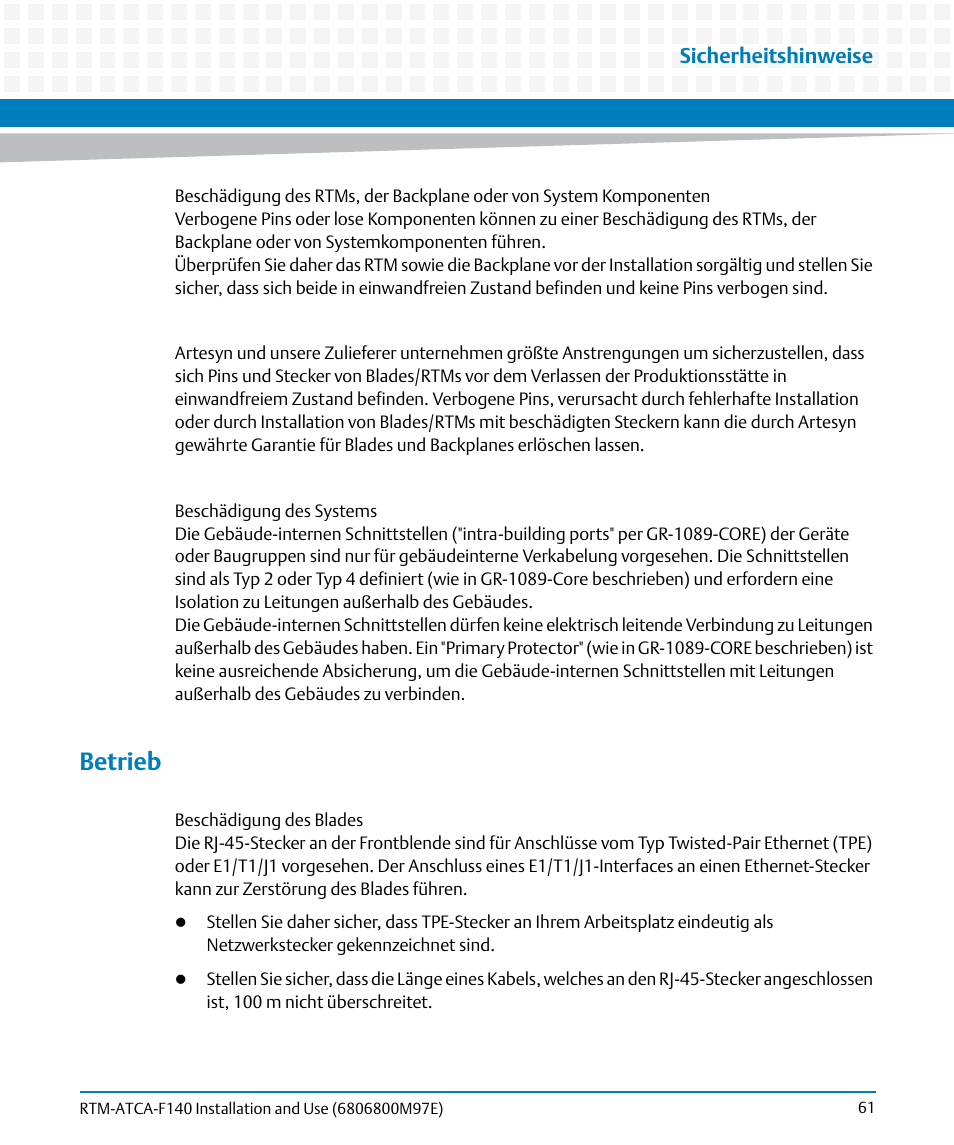 Betrieb, Sicherheitshinweise | Artesyn RTM-ATCA-F140 Installation and Use (May 2014) User Manual | Page 61 / 66