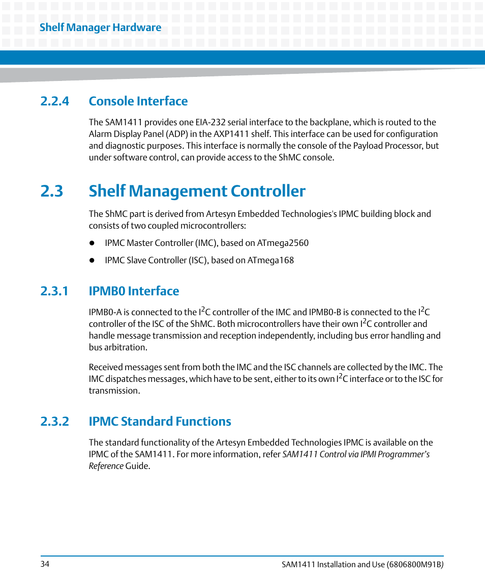 4 console interface, 3 shelf management controller, 1 ipmb0 interface | 2 ipmc standard functions, 1 ipmb0 interface 2.3.2 ipmc standard functions | Artesyn SAM1411 Installation and Use (September 2014) User Manual | Page 34 / 80