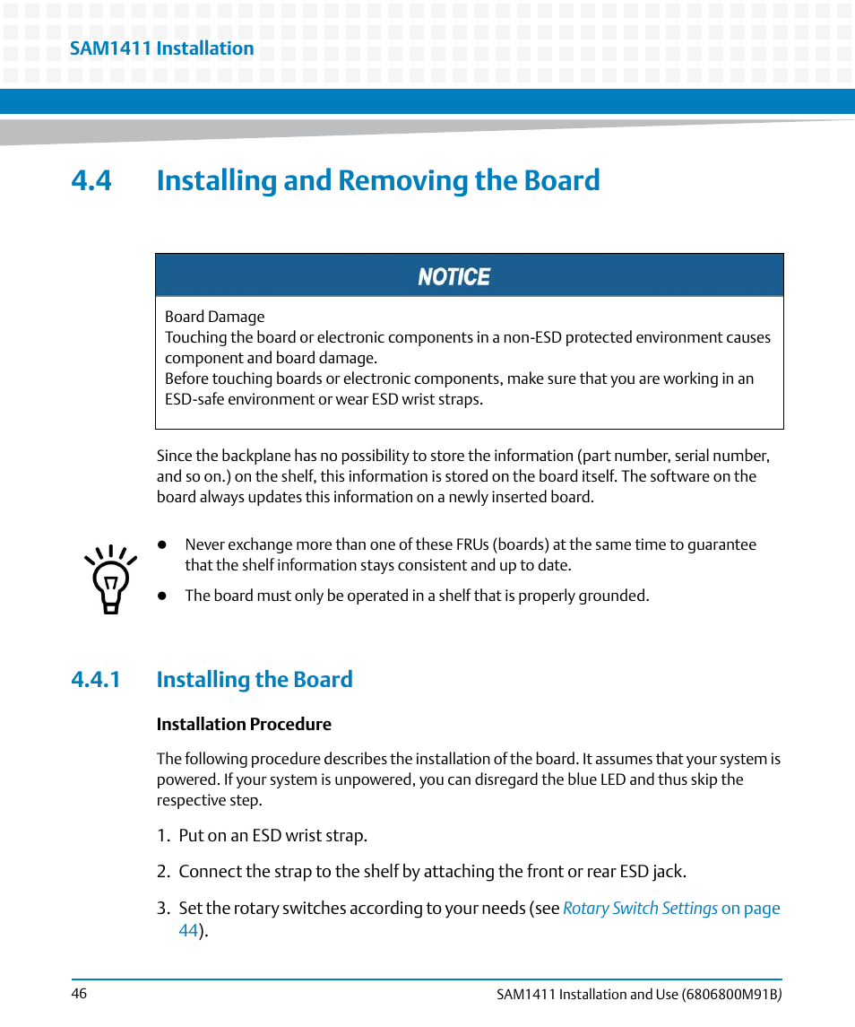 4 installing and removing the board, 1 installing the board, Installing and removing the board | Artesyn SAM1411 Installation and Use (September 2014) User Manual | Page 46 / 80