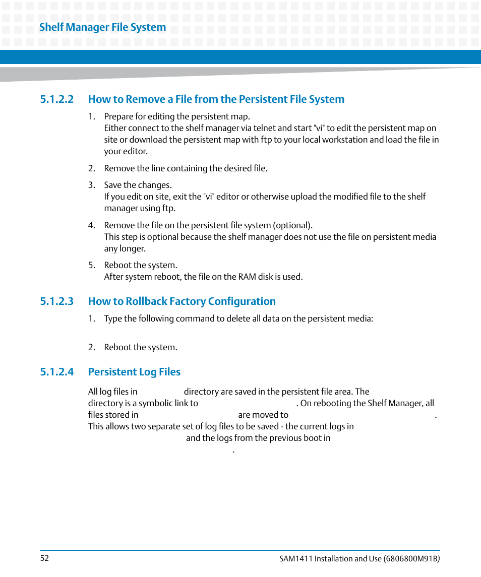 3 how to rollback factory configuration, 4 persistent log files | Artesyn SAM1411 Installation and Use (September 2014) User Manual | Page 52 / 80