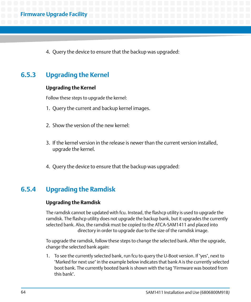 3 upgrading the kernel, 4 upgrading the ramdisk, 3 upgrading the kernel 6.5.4 upgrading the ramdisk | Artesyn SAM1411 Installation and Use (September 2014) User Manual | Page 64 / 80