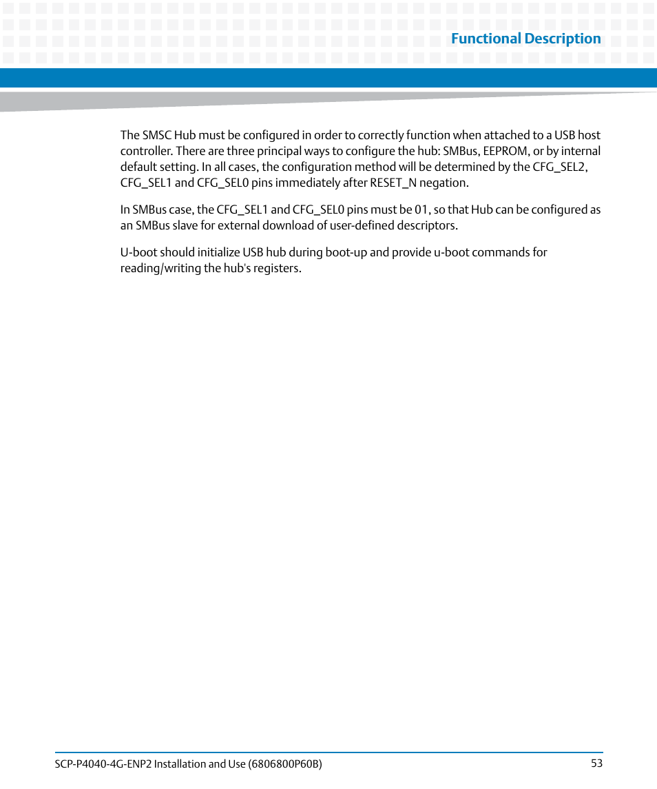 Functional description | Artesyn SCP-P4040-4G-ENP2 Installation and Use (August 2014) User Manual | Page 53 / 74