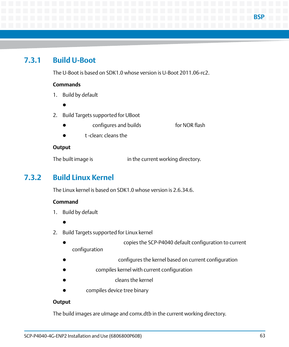 1 build u-boot, 2 build linux kernel, 1 build u-boot 7.3.2 build linux kernel | Artesyn SCP-P4040-4G-ENP2 Installation and Use (August 2014) User Manual | Page 63 / 74