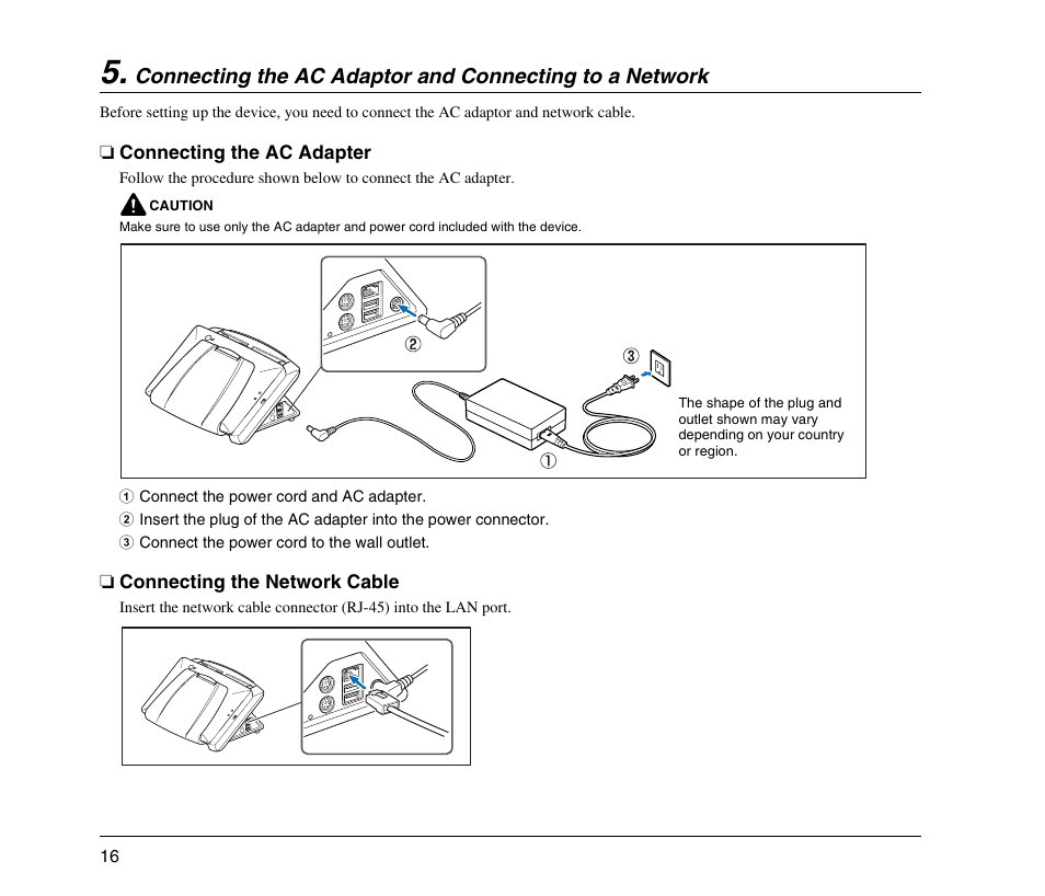 Connecting the ac adapter, Connecting the network cable, Connecting the ac adaptor and connecting | To a network | Canon 220EP User Manual | Page 20 / 44