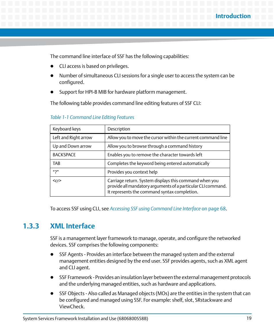 3 xml interface, Table 1-1, Command line editing features | Introduction | Artesyn System Services Framework Installation and Use (February 2014) User Manual | Page 19 / 88