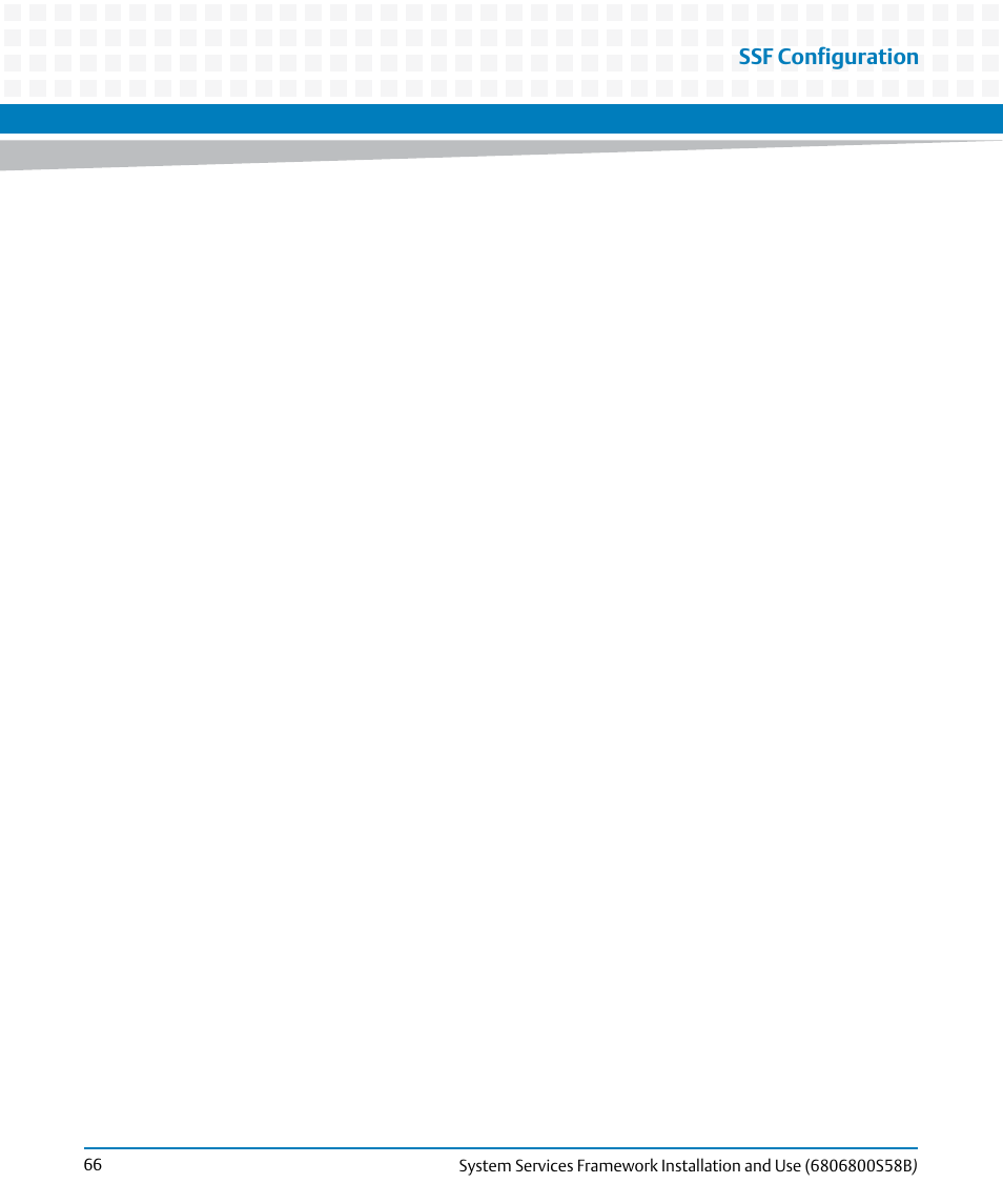 Ssf configuration | Artesyn System Services Framework Installation and Use (February 2014) User Manual | Page 66 / 88
