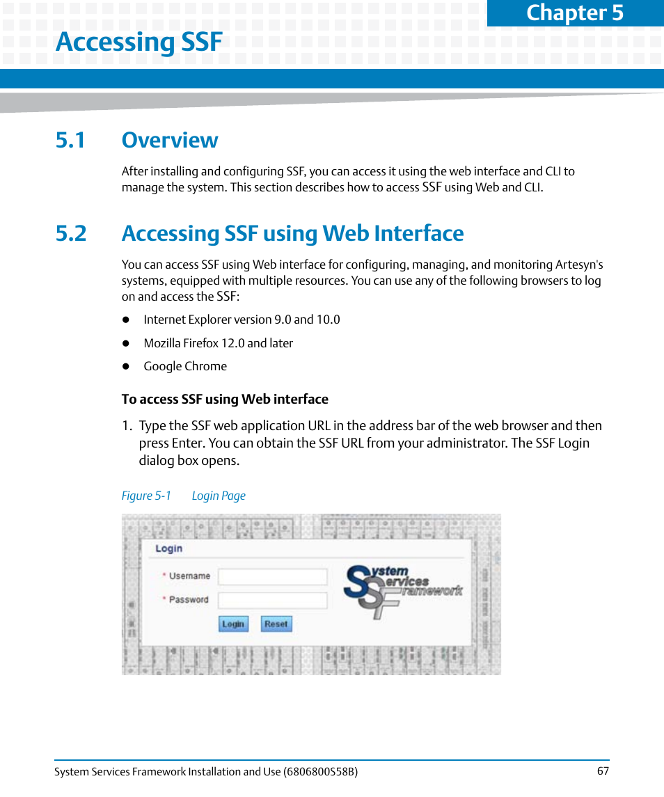 Accessing ssf, 1 overview, 2 accessing ssf using web interface | 1 overview 5.2 accessing ssf using web interface, Figure 5-1, Chapter 5, accessing ssf, Chapter 5 | Artesyn System Services Framework Installation and Use (February 2014) User Manual | Page 67 / 88