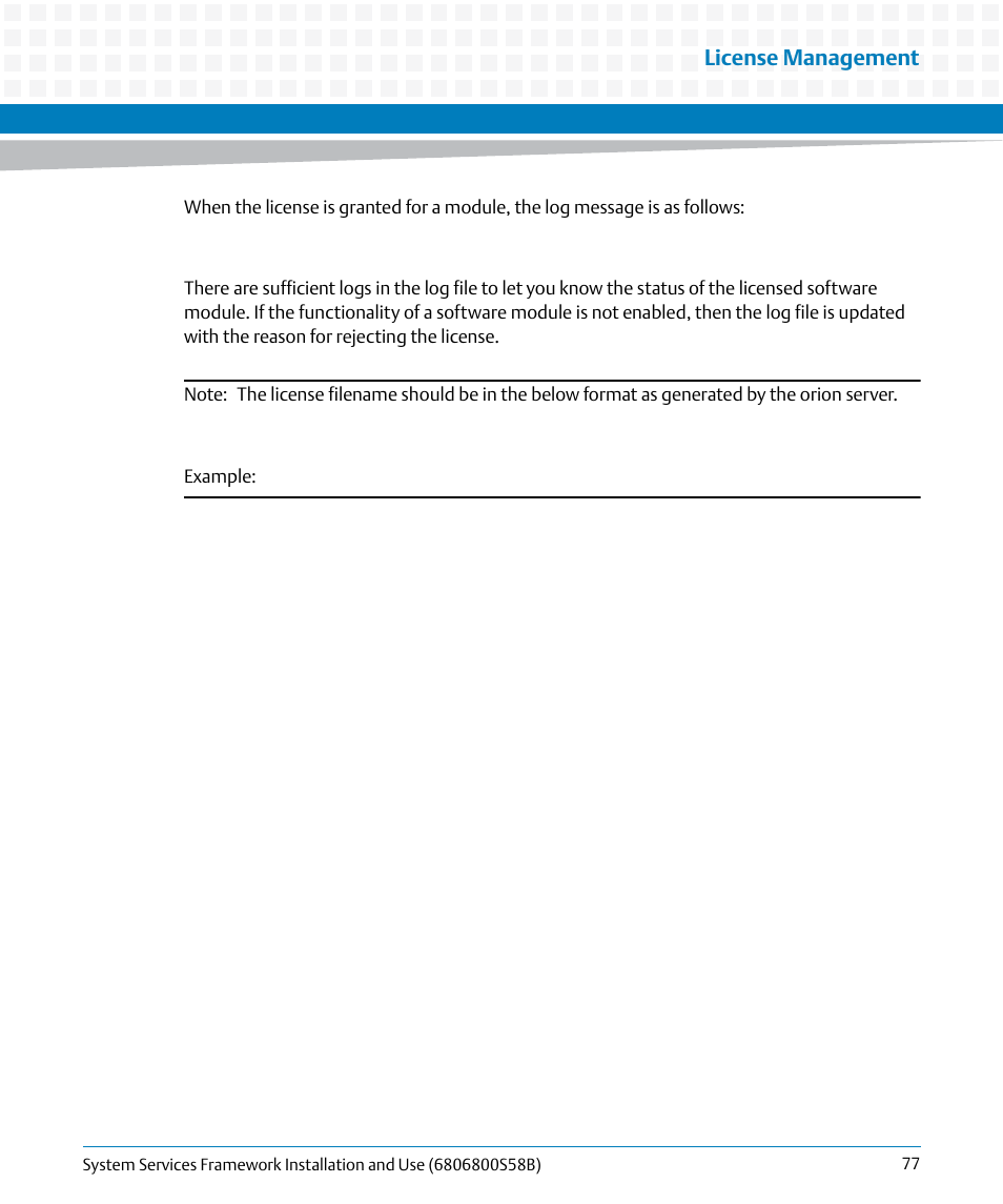 License management | Artesyn System Services Framework Installation and Use (February 2014) User Manual | Page 77 / 88