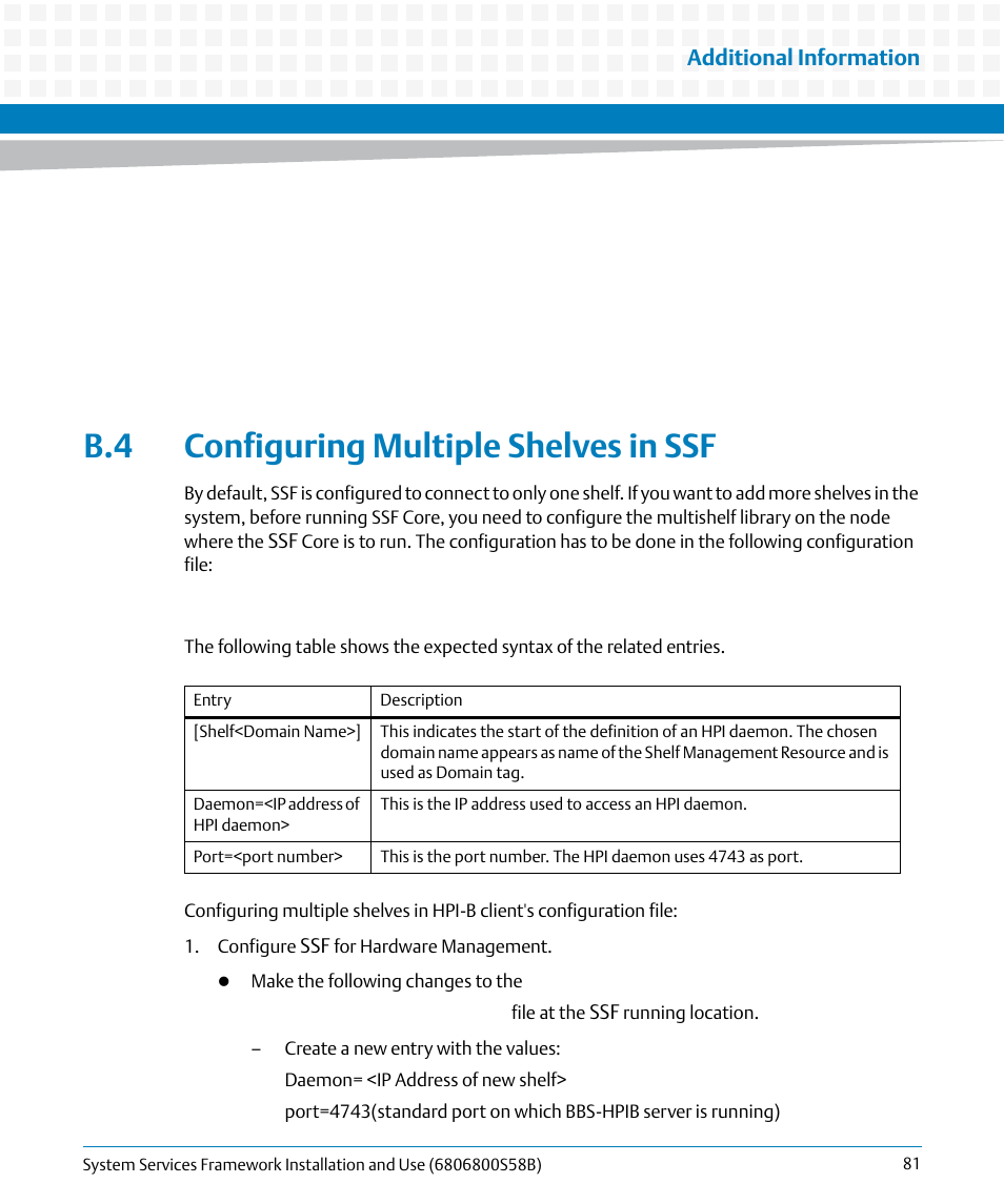 B.4 configuring multiple shelves in ssf, Additional information | Artesyn System Services Framework Installation and Use (February 2014) User Manual | Page 81 / 88
