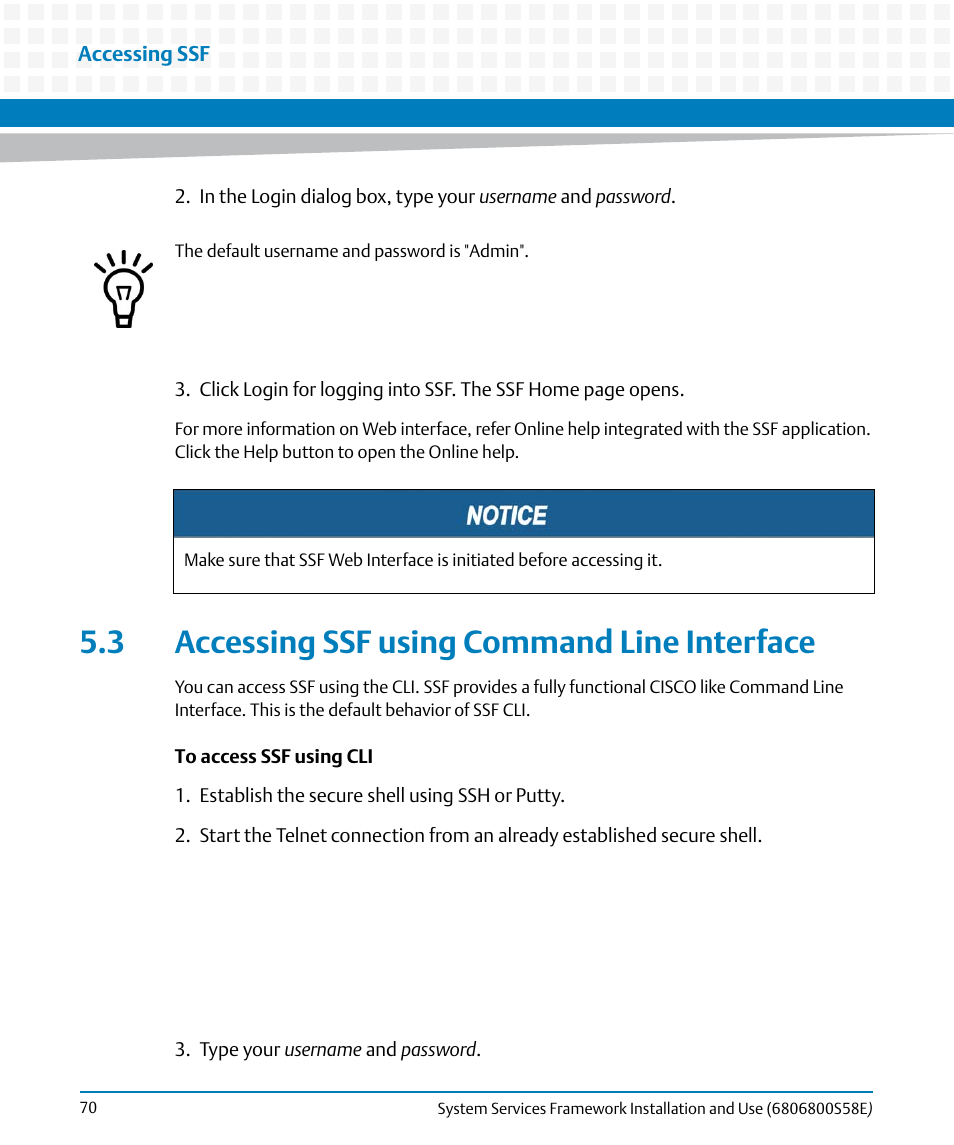 3 accessing ssf using command line interface | Artesyn System Services Framework Installation and Use (November 2014) User Manual | Page 70 / 82