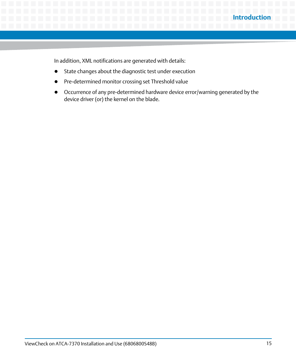 Introduction | Artesyn ViewCheck on ATCA-7370 Installation and Use (April 2014) User Manual | Page 15 / 86