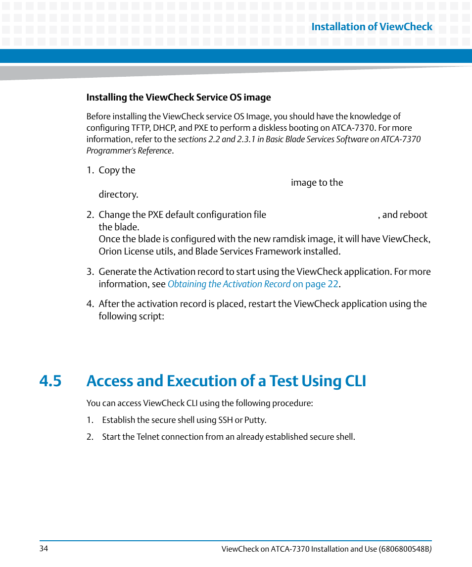 5 access and execution of a test using cli | Artesyn ViewCheck on ATCA-7370 Installation and Use (April 2014) User Manual | Page 34 / 86