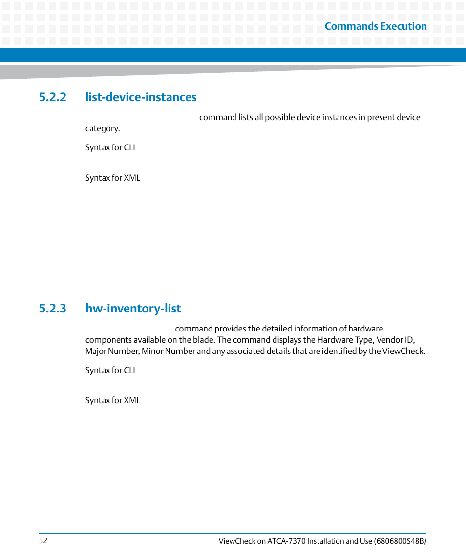 2 list-device-instances, 3 hw-inventory-list, 2 list-device-instances 5.2.3 hw-inventory-list | Artesyn ViewCheck on ATCA-7370 Installation and Use (April 2014) User Manual | Page 52 / 86