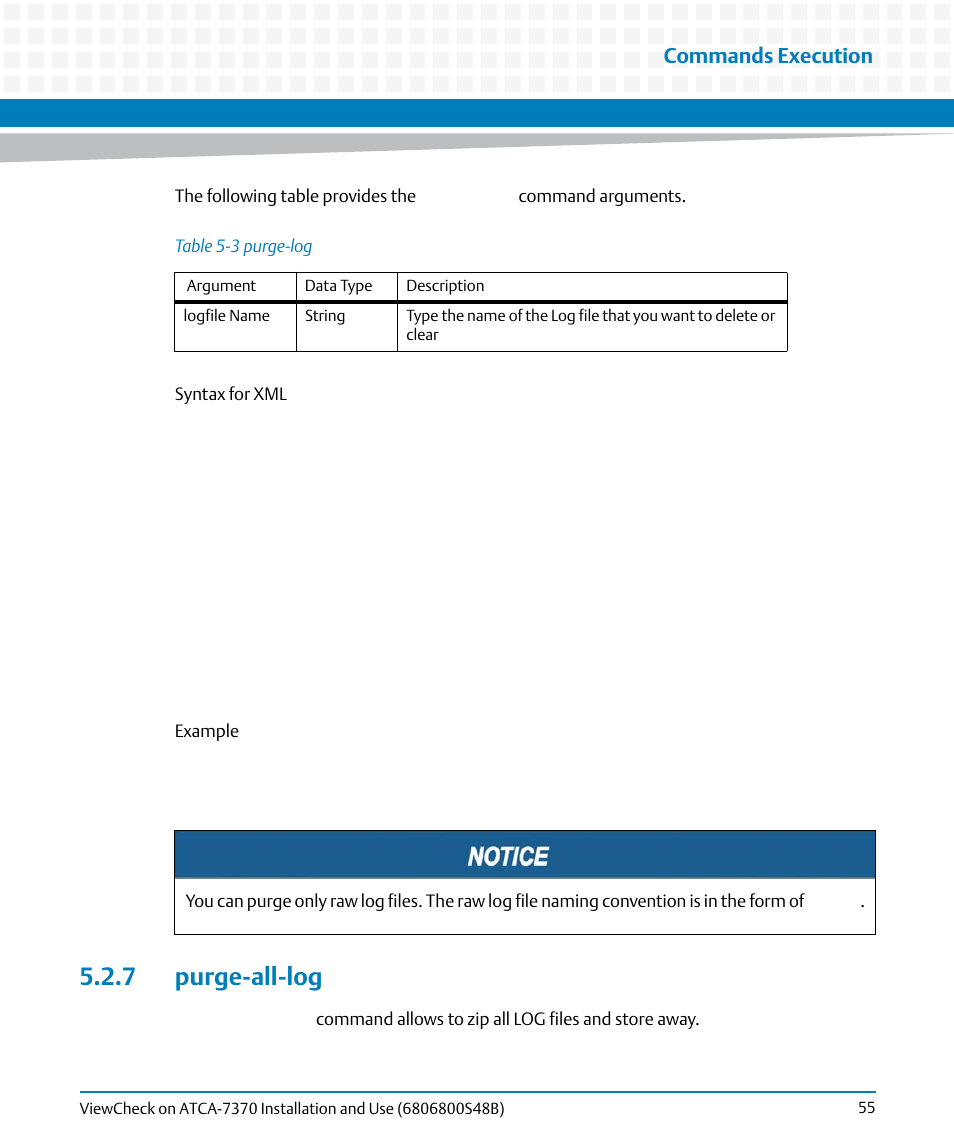7 purge-all-log, Table 5-3, Purge-log | Commands execution | Artesyn ViewCheck on ATCA-7370 Installation and Use (April 2014) User Manual | Page 55 / 86
