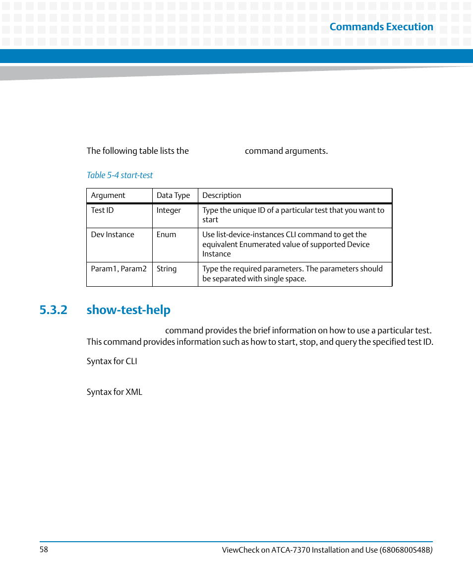 2 show-test-help, Table 5-4, Start-test | Commands execution | Artesyn ViewCheck on ATCA-7370 Installation and Use (April 2014) User Manual | Page 58 / 86