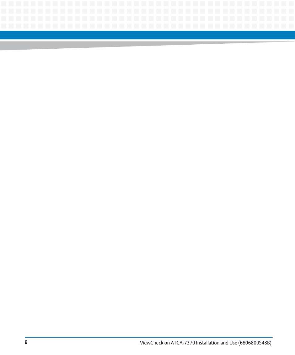 Artesyn ViewCheck on ATCA-7370 Installation and Use (April 2014) User Manual | Page 6 / 86