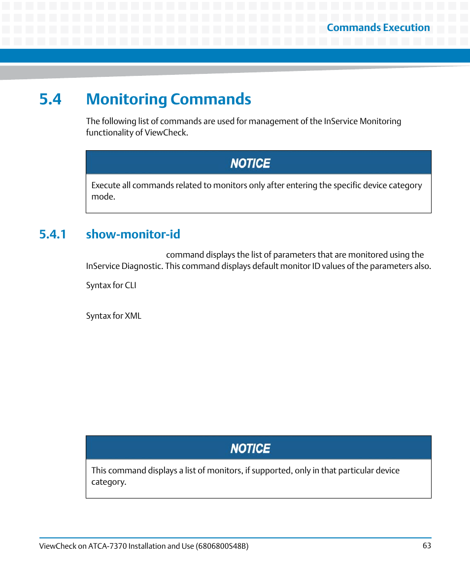 4 monitoring commands, 1 show-monitor-id | Artesyn ViewCheck on ATCA-7370 Installation and Use (April 2014) User Manual | Page 63 / 86