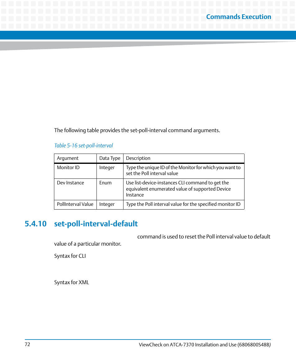 10 set-poll-interval-default, Table 5-16, Set-poll-interval | Commands execution | Artesyn ViewCheck on ATCA-7370 Installation and Use (April 2014) User Manual | Page 72 / 86