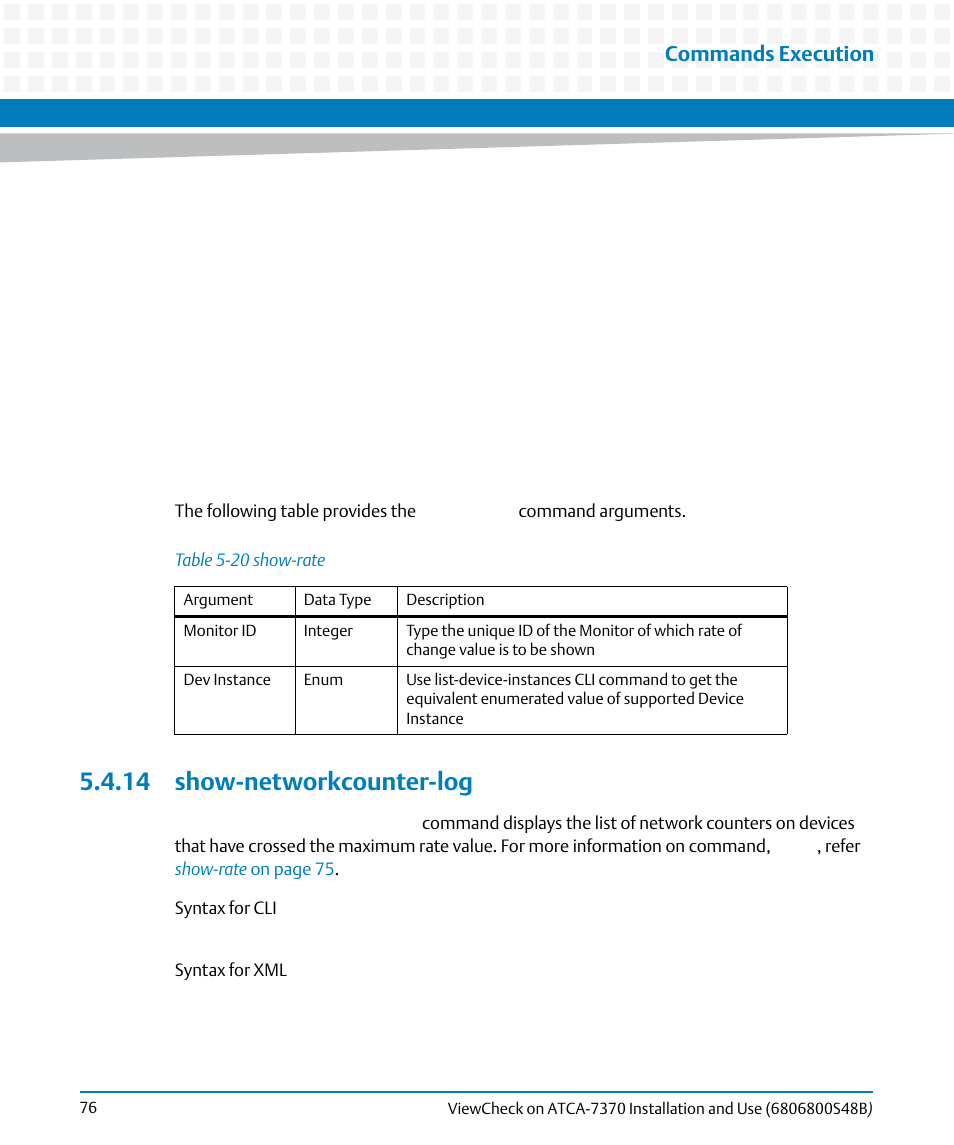 14 show-networkcounter-log, Table 5-20, Show-rate | Commands execution | Artesyn ViewCheck on ATCA-7370 Installation and Use (April 2014) User Manual | Page 76 / 86