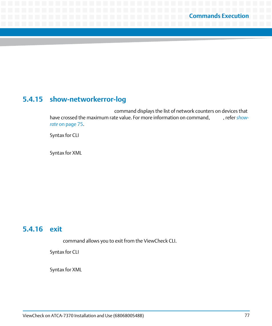 15 show-networkerror-log, 16 exit, 15 show-networkerror-log 5.4.16 exit | Commands execution | Artesyn ViewCheck on ATCA-7370 Installation and Use (April 2014) User Manual | Page 77 / 86