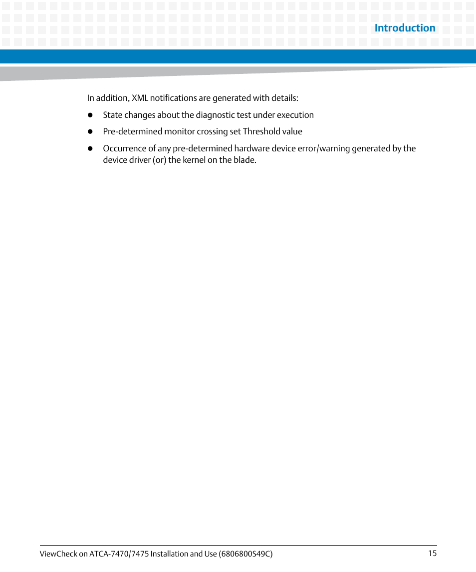 Introduction | Artesyn ViewCheck on ATCA-7470/7475 Installation and Use (May 2014) User Manual | Page 15 / 94