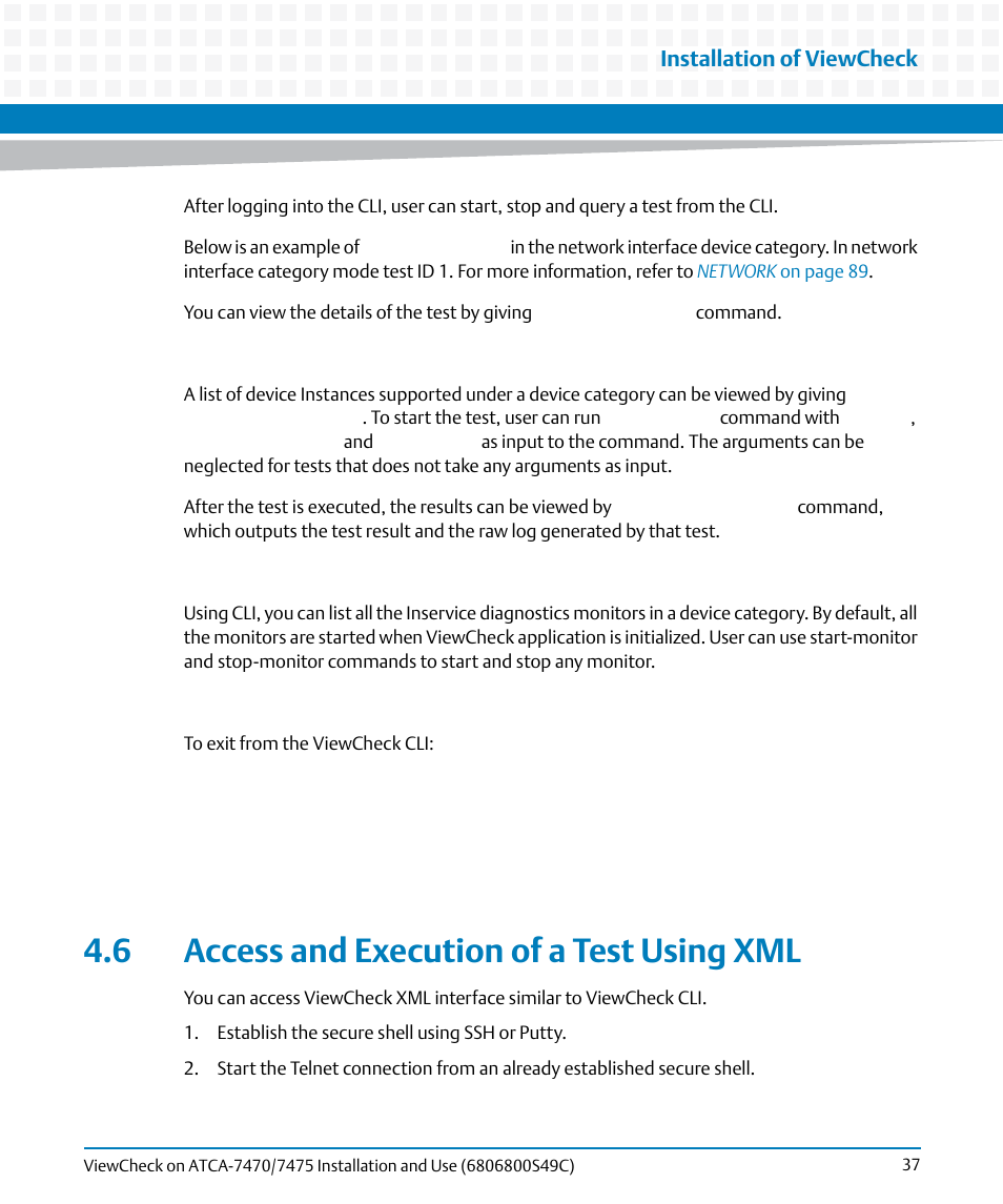 6 access and execution of a test using xml | Artesyn ViewCheck on ATCA-7470/7475 Installation and Use (May 2014) User Manual | Page 37 / 94