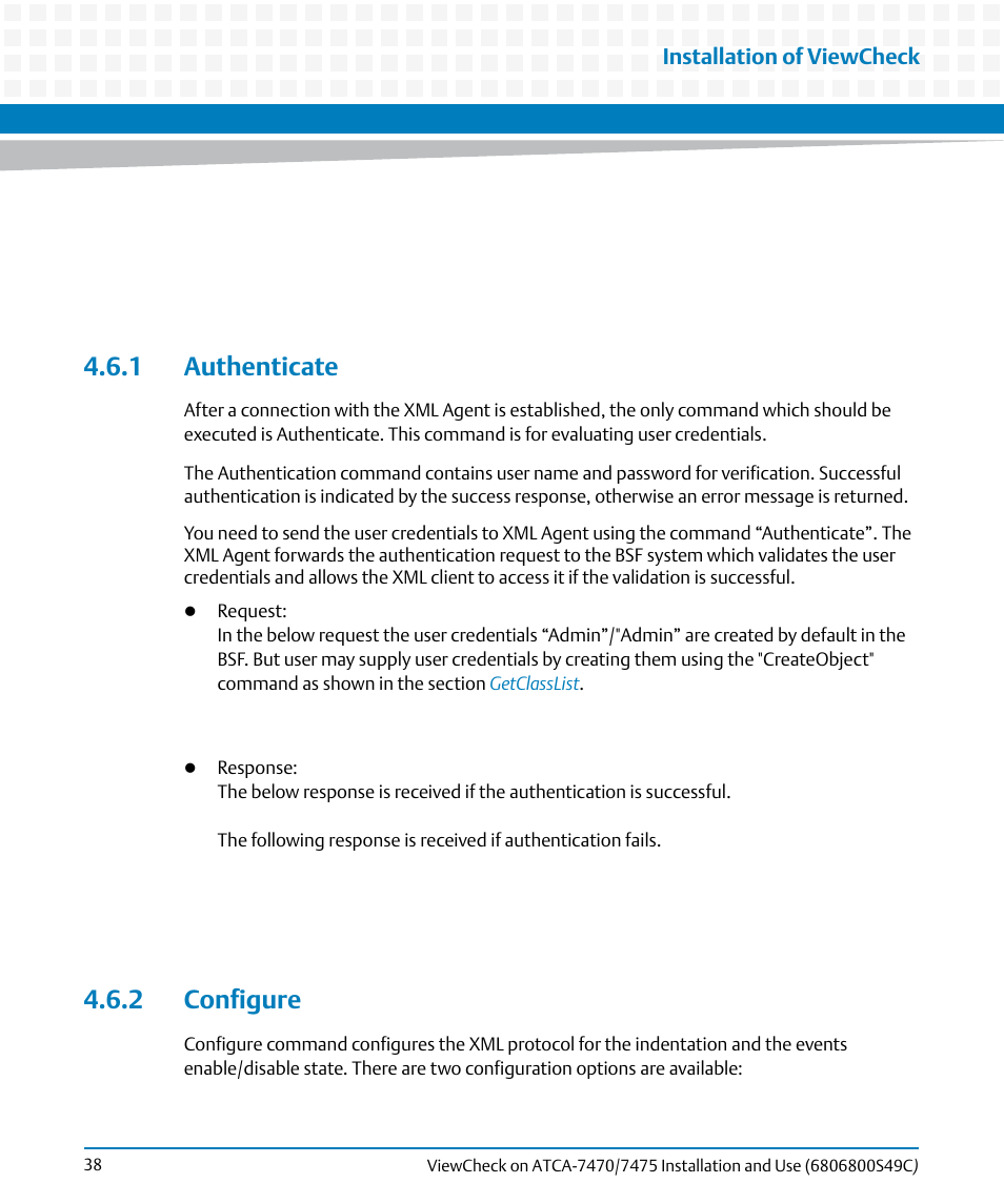 1 authenticate, 2 configure, 1 authenticate 4.6.2 configure | Artesyn ViewCheck on ATCA-7470/7475 Installation and Use (May 2014) User Manual | Page 38 / 94