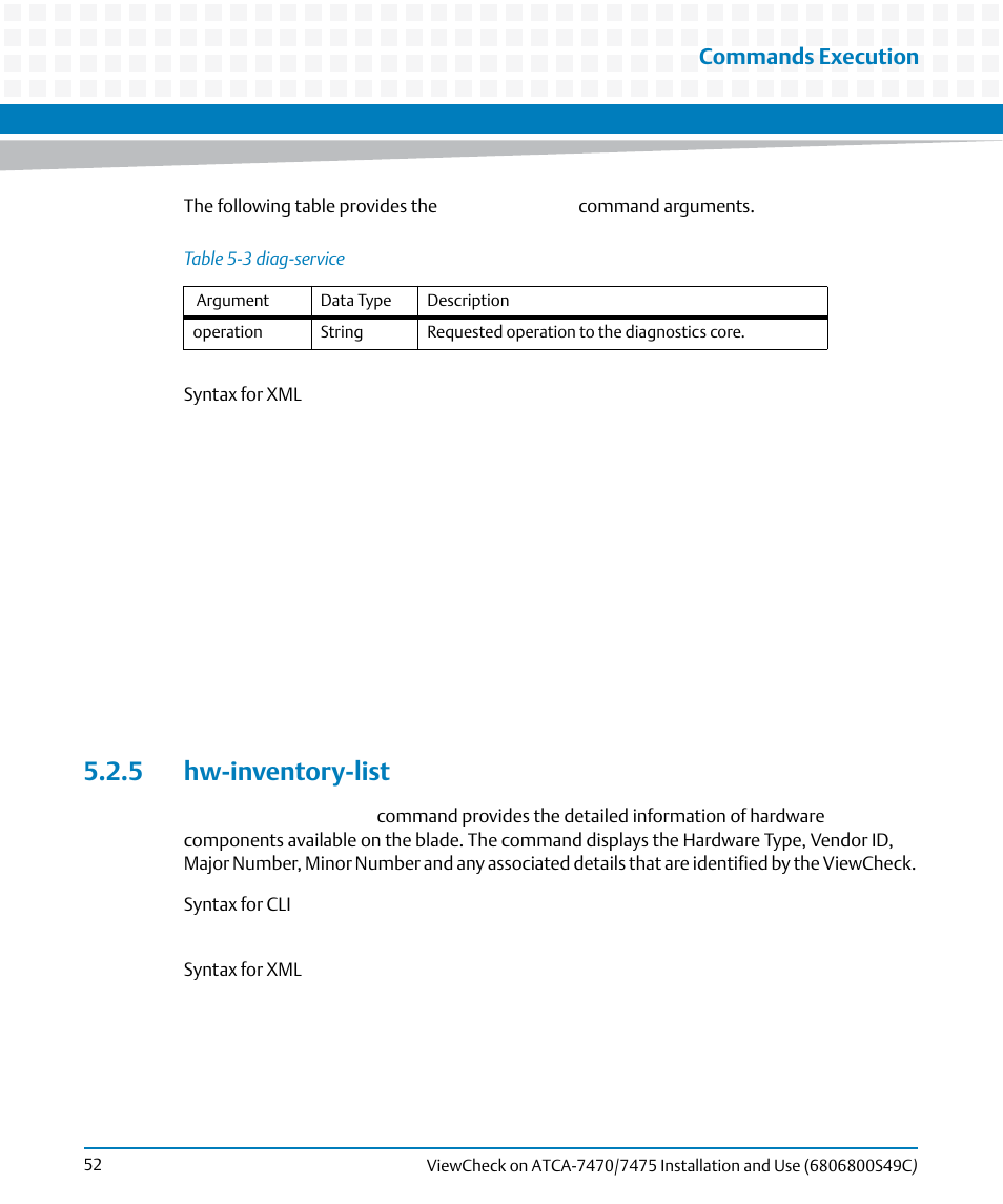 5 hw-inventory-list, Table 5-3, Diag-service | Commands execution | Artesyn ViewCheck on ATCA-7470/7475 Installation and Use (May 2014) User Manual | Page 52 / 94