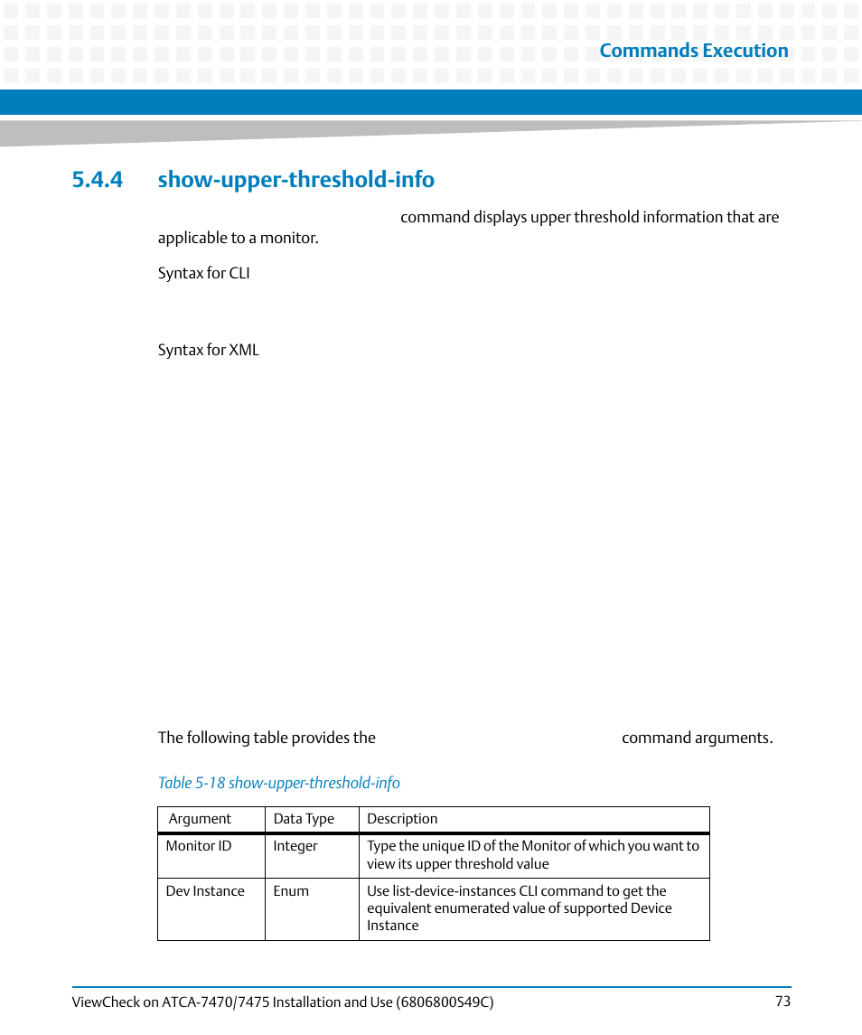 4 show-upper-threshold-info, Table 5-18, Show-upper-threshold-info | Commands execution | Artesyn ViewCheck on ATCA-7470/7475 Installation and Use (May 2014) User Manual | Page 73 / 94