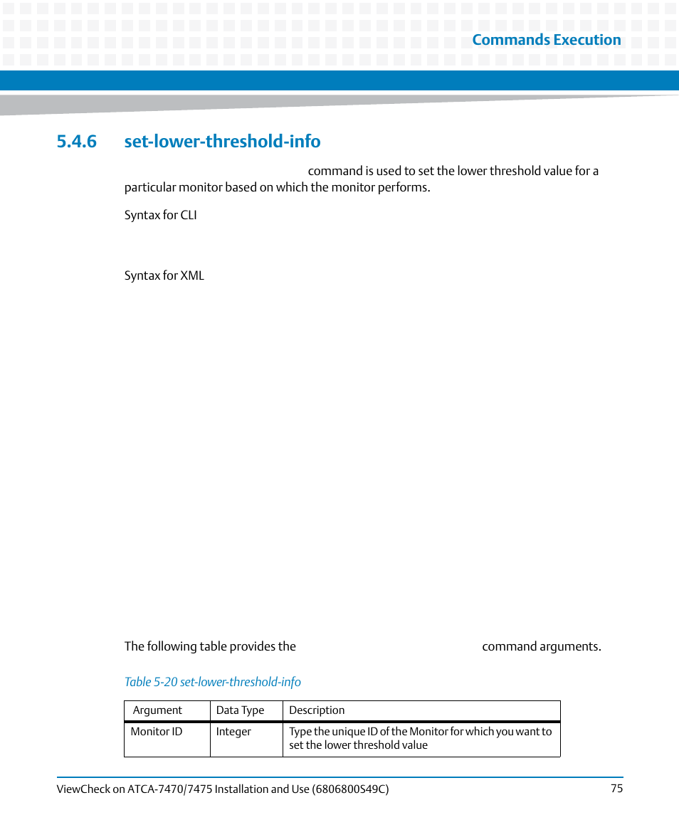 6 set-lower-threshold-info, Table 5-20, Set-lower-threshold-info | Commands execution | Artesyn ViewCheck on ATCA-7470/7475 Installation and Use (May 2014) User Manual | Page 75 / 94