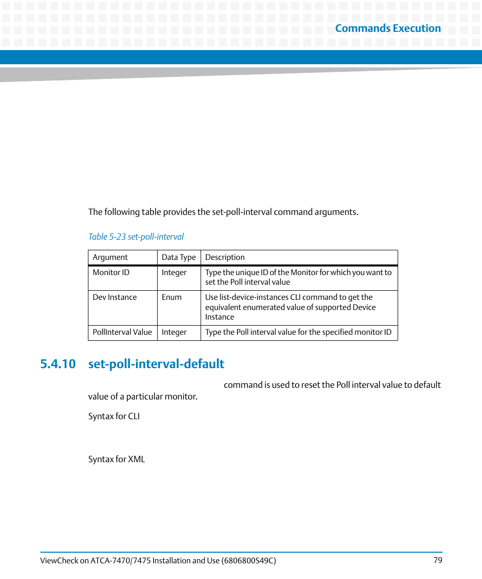 10 set-poll-interval-default, Table 5-23, Set-poll-interval | Commands execution | Artesyn ViewCheck on ATCA-7470/7475 Installation and Use (May 2014) User Manual | Page 79 / 94