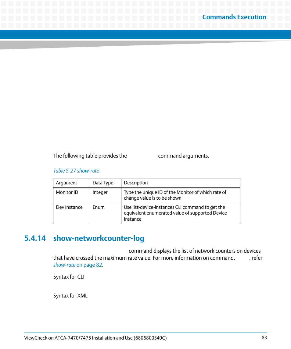 14 show-networkcounter-log, Table 5-27, Show-rate | Commands execution | Artesyn ViewCheck on ATCA-7470/7475 Installation and Use (May 2014) User Manual | Page 83 / 94