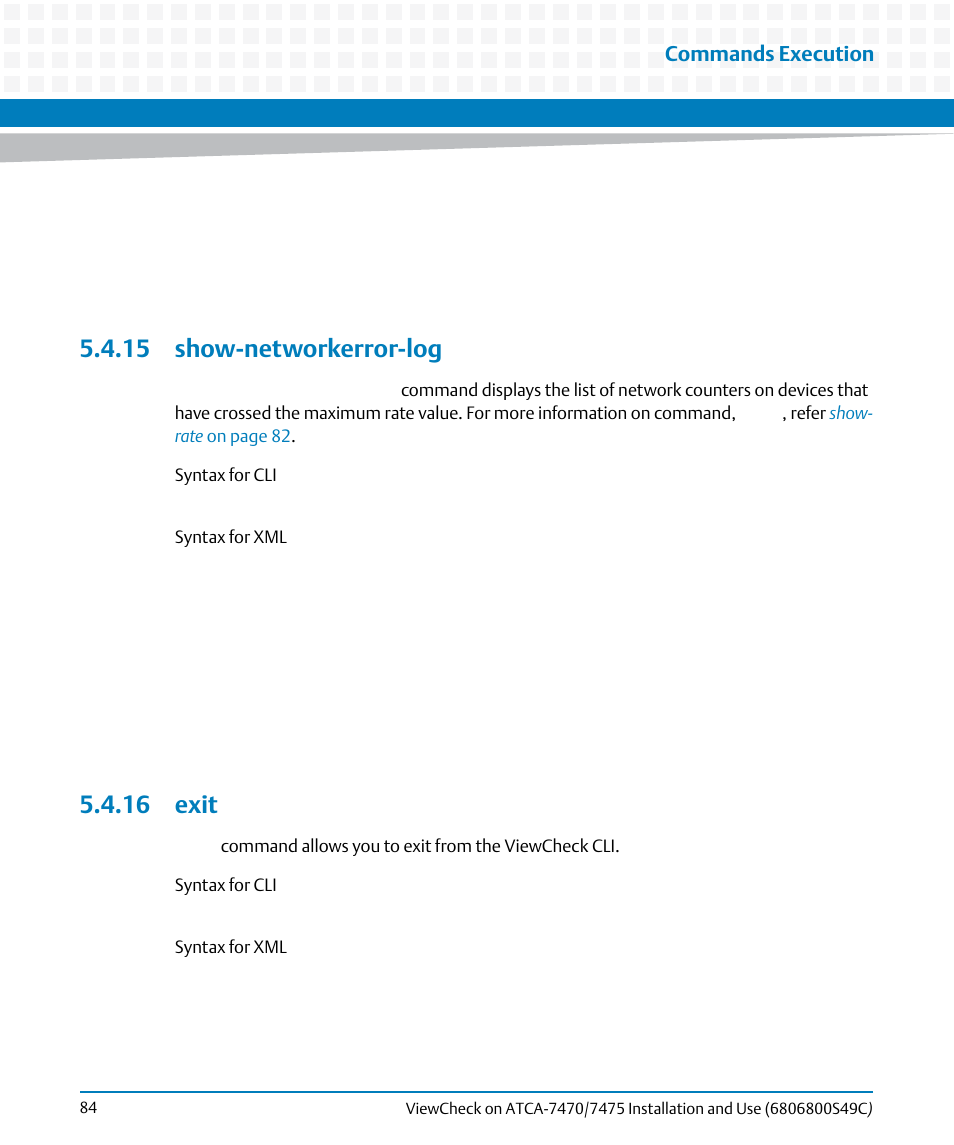 15 show-networkerror-log, 16 exit, 15 show-networkerror-log 5.4.16 exit | Commands execution | Artesyn ViewCheck on ATCA-7470/7475 Installation and Use (May 2014) User Manual | Page 84 / 94