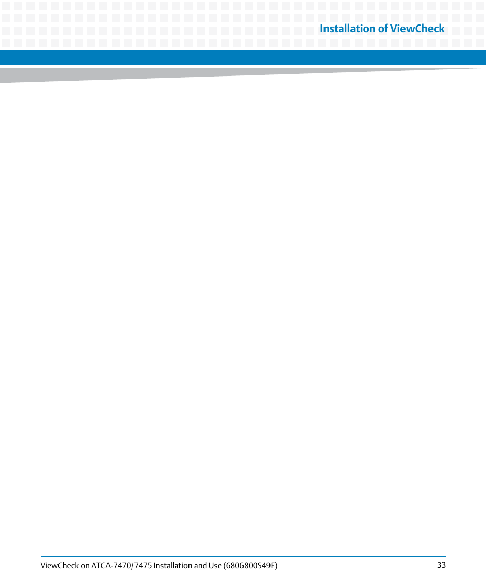 Installation of viewcheck | Artesyn ViewCheck on ATCA-7470/7475 Installation and Use (November 2014) User Manual | Page 33 / 88