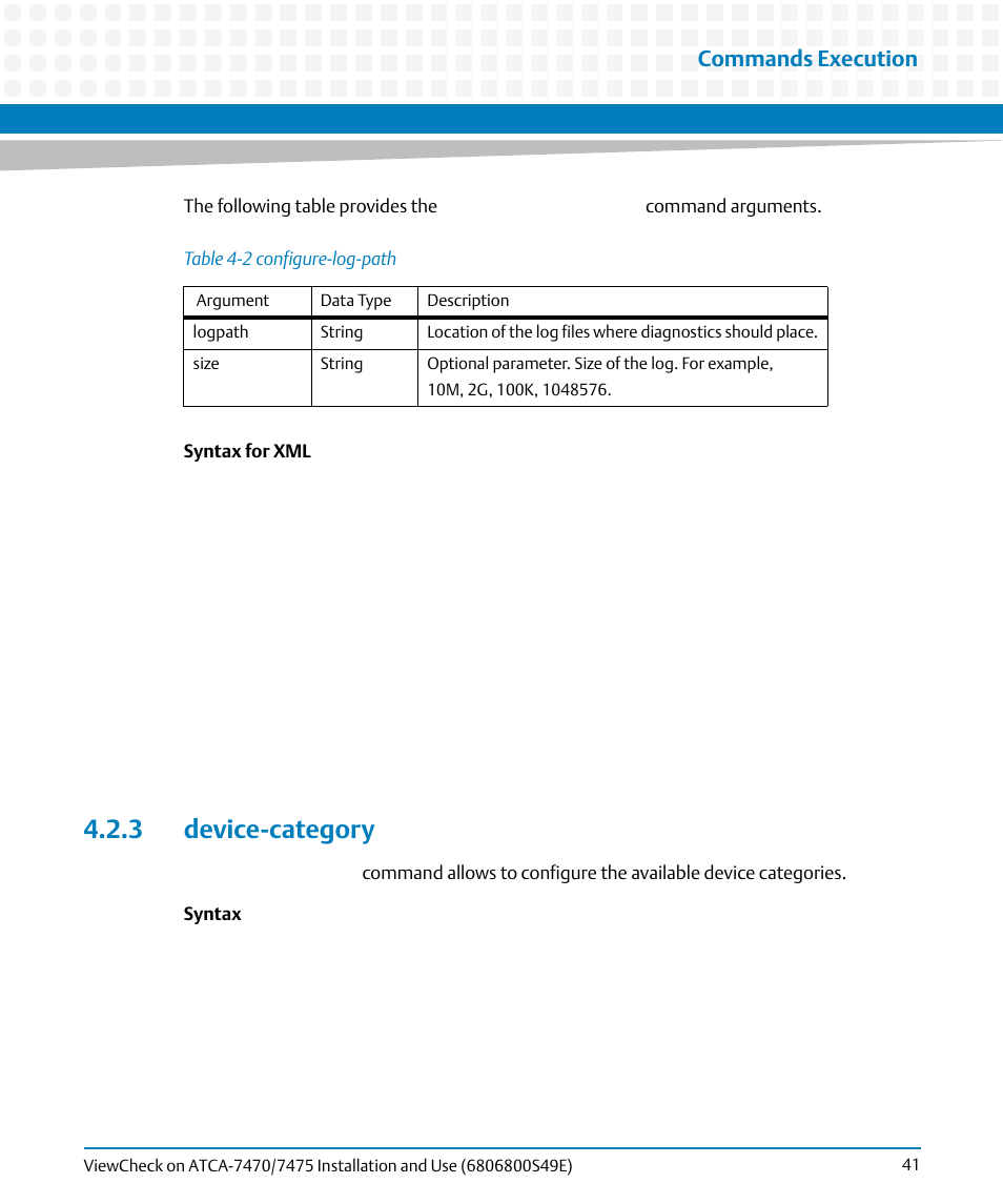 3 device-category, Table 4-2, Configure-log-path | Commands execution | Artesyn ViewCheck on ATCA-7470/7475 Installation and Use (November 2014) User Manual | Page 41 / 88