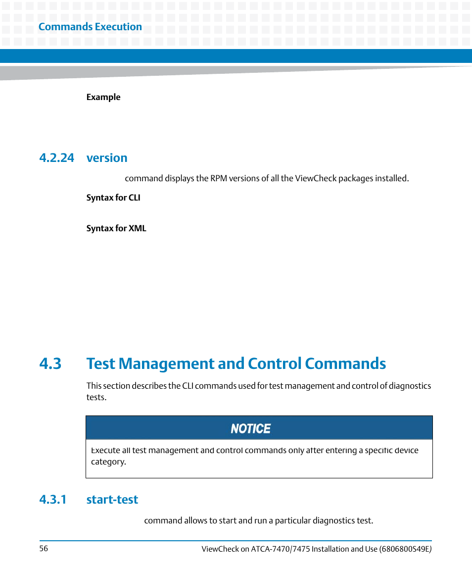 24 version, 3 test management and control commands, 1 start-test | Artesyn ViewCheck on ATCA-7470/7475 Installation and Use (November 2014) User Manual | Page 56 / 88