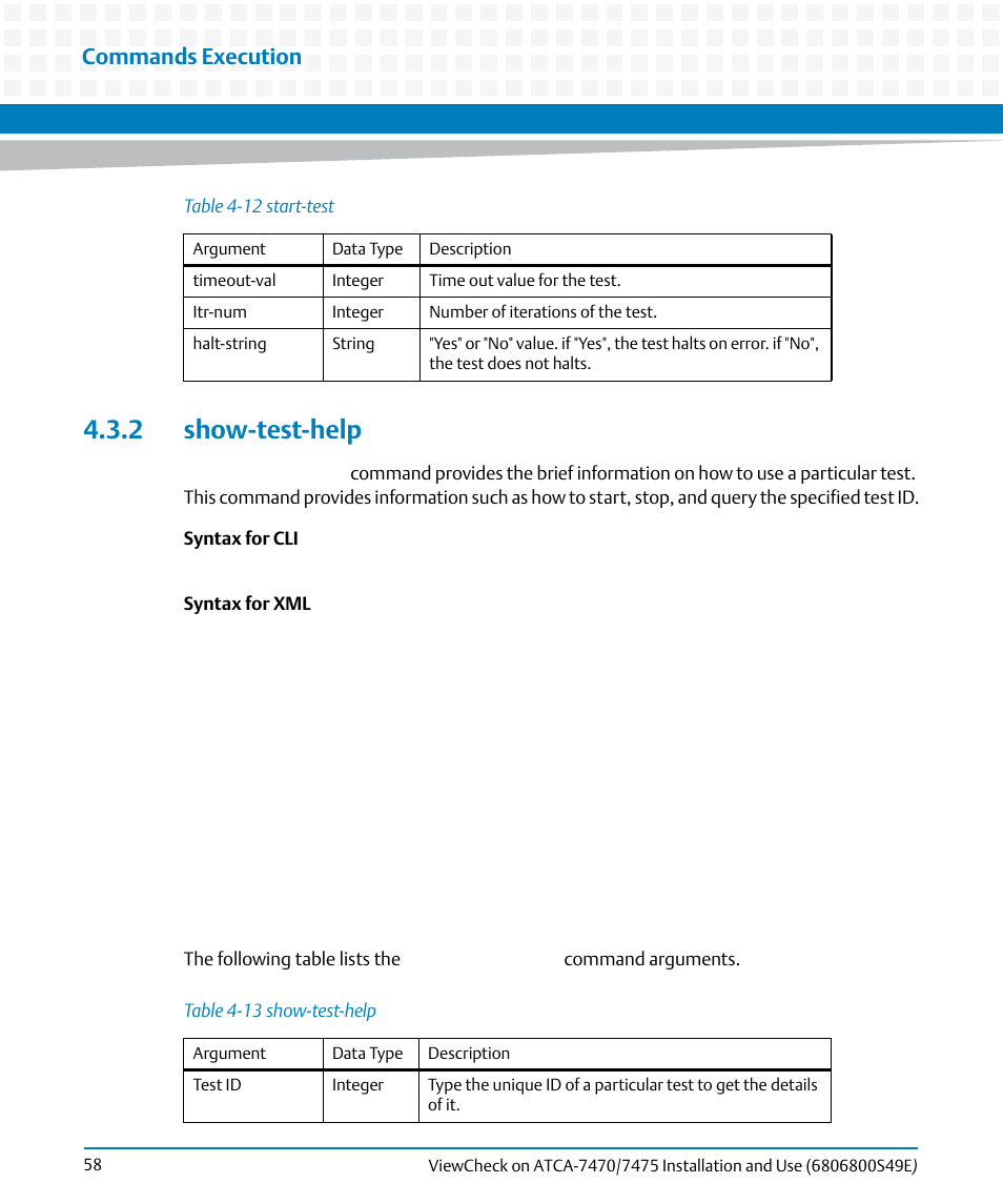 2 show-test-help, Table 4-13, Show-test-help | Commands execution | Artesyn ViewCheck on ATCA-7470/7475 Installation and Use (November 2014) User Manual | Page 58 / 88