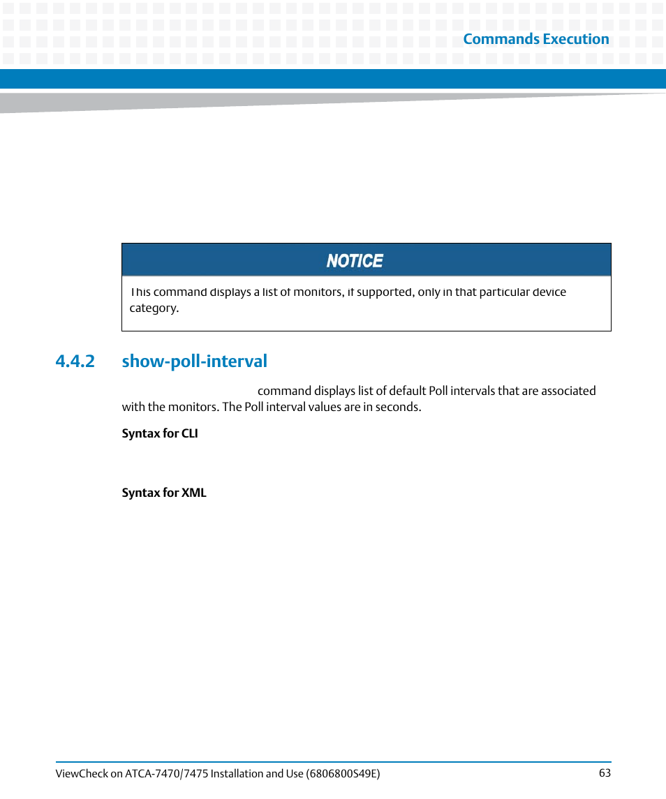 2 show-poll-interval, Commands execution | Artesyn ViewCheck on ATCA-7470/7475 Installation and Use (November 2014) User Manual | Page 63 / 88