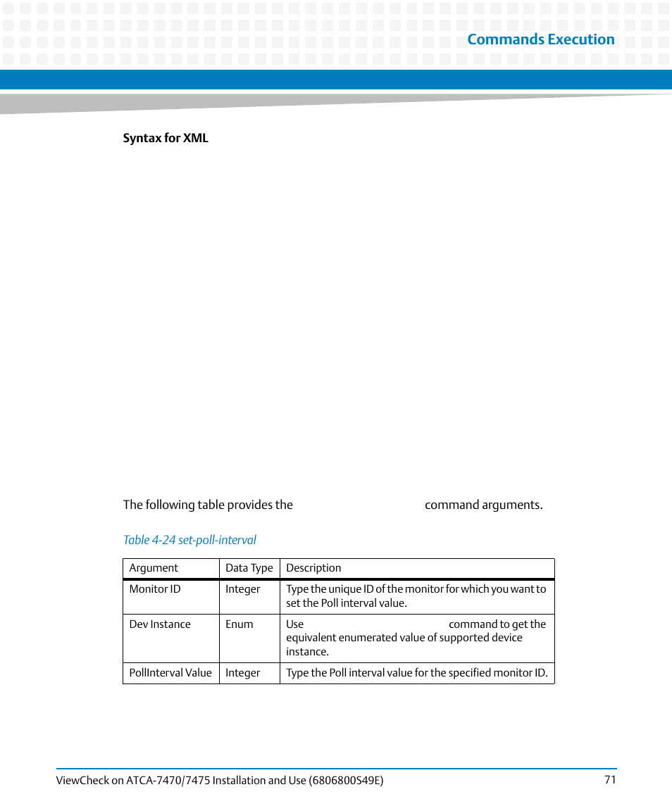 Table 4-24, Set-poll-interval, Commands execution | Artesyn ViewCheck on ATCA-7470/7475 Installation and Use (November 2014) User Manual | Page 71 / 88