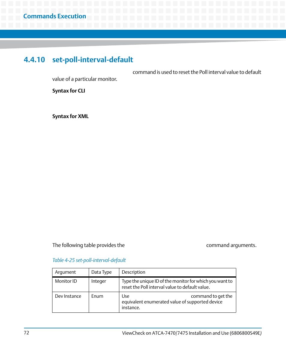 10 set-poll-interval-default, Table 4-25, Set-poll-interval-default | Commands execution | Artesyn ViewCheck on ATCA-7470/7475 Installation and Use (November 2014) User Manual | Page 72 / 88