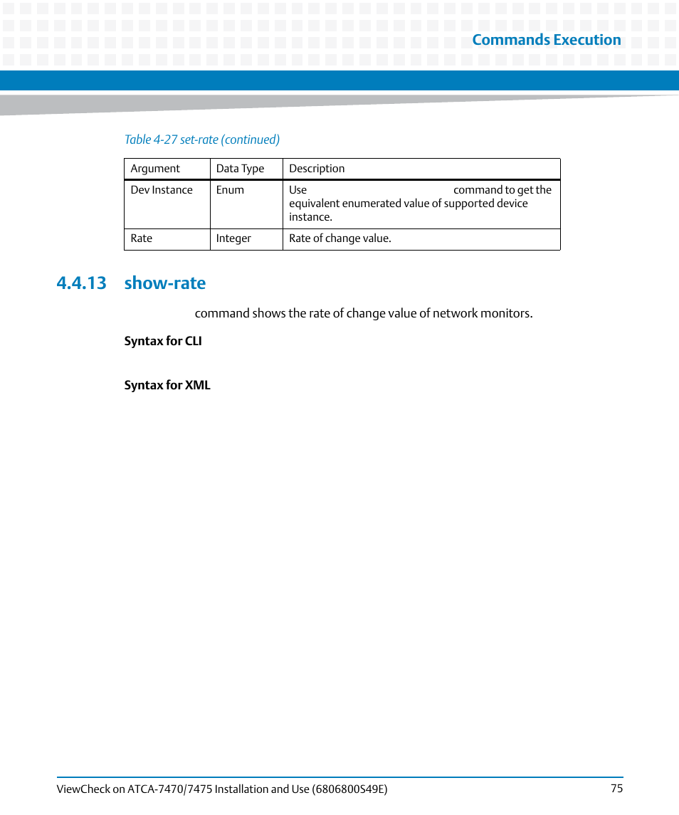 13 show-rate, Commands execution | Artesyn ViewCheck on ATCA-7470/7475 Installation and Use (November 2014) User Manual | Page 75 / 88