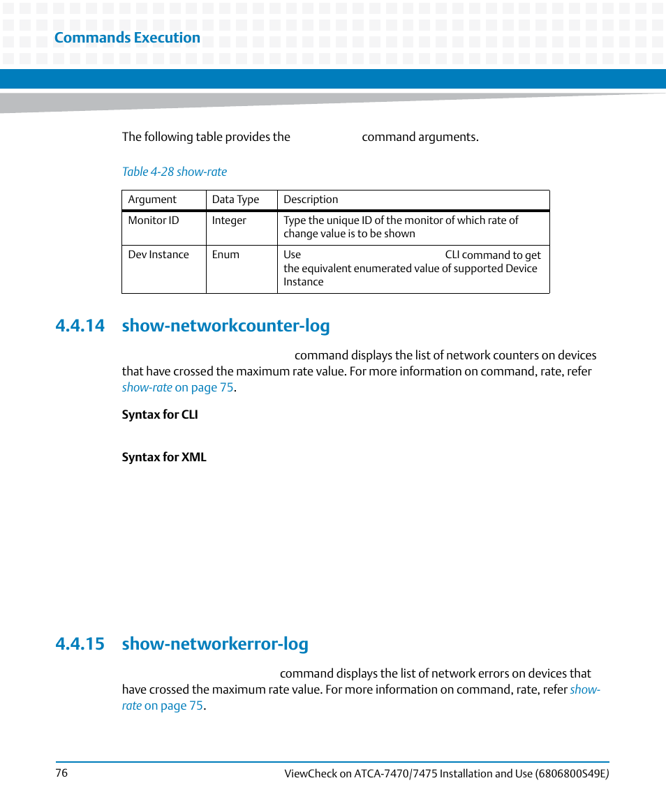 14 show-networkcounter-log, 15 show-networkerror-log, Table 4-28 | Show-rate, Commands execution | Artesyn ViewCheck on ATCA-7470/7475 Installation and Use (November 2014) User Manual | Page 76 / 88
