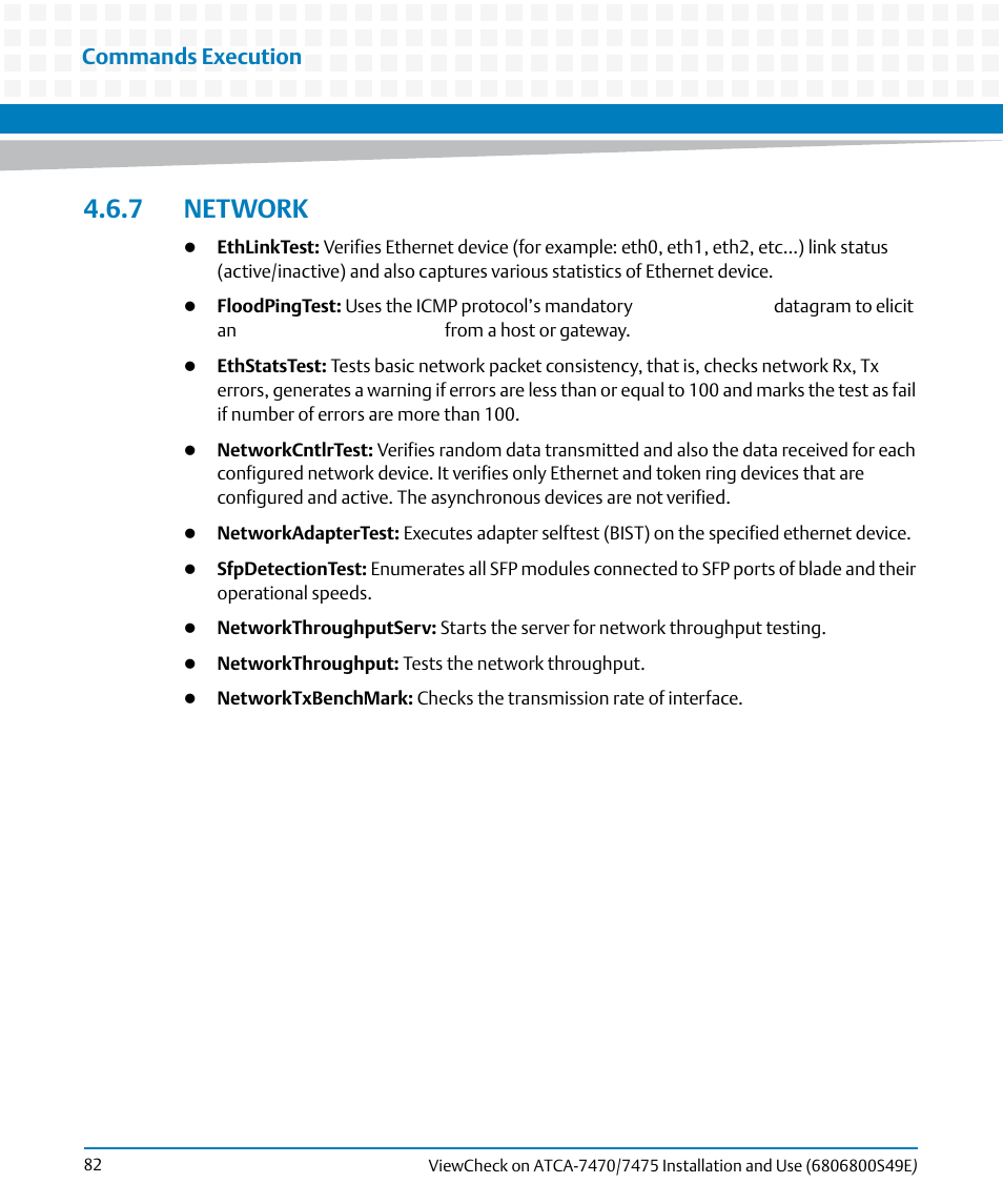 7 network, Network, Commands execution | Artesyn ViewCheck on ATCA-7470/7475 Installation and Use (November 2014) User Manual | Page 82 / 88