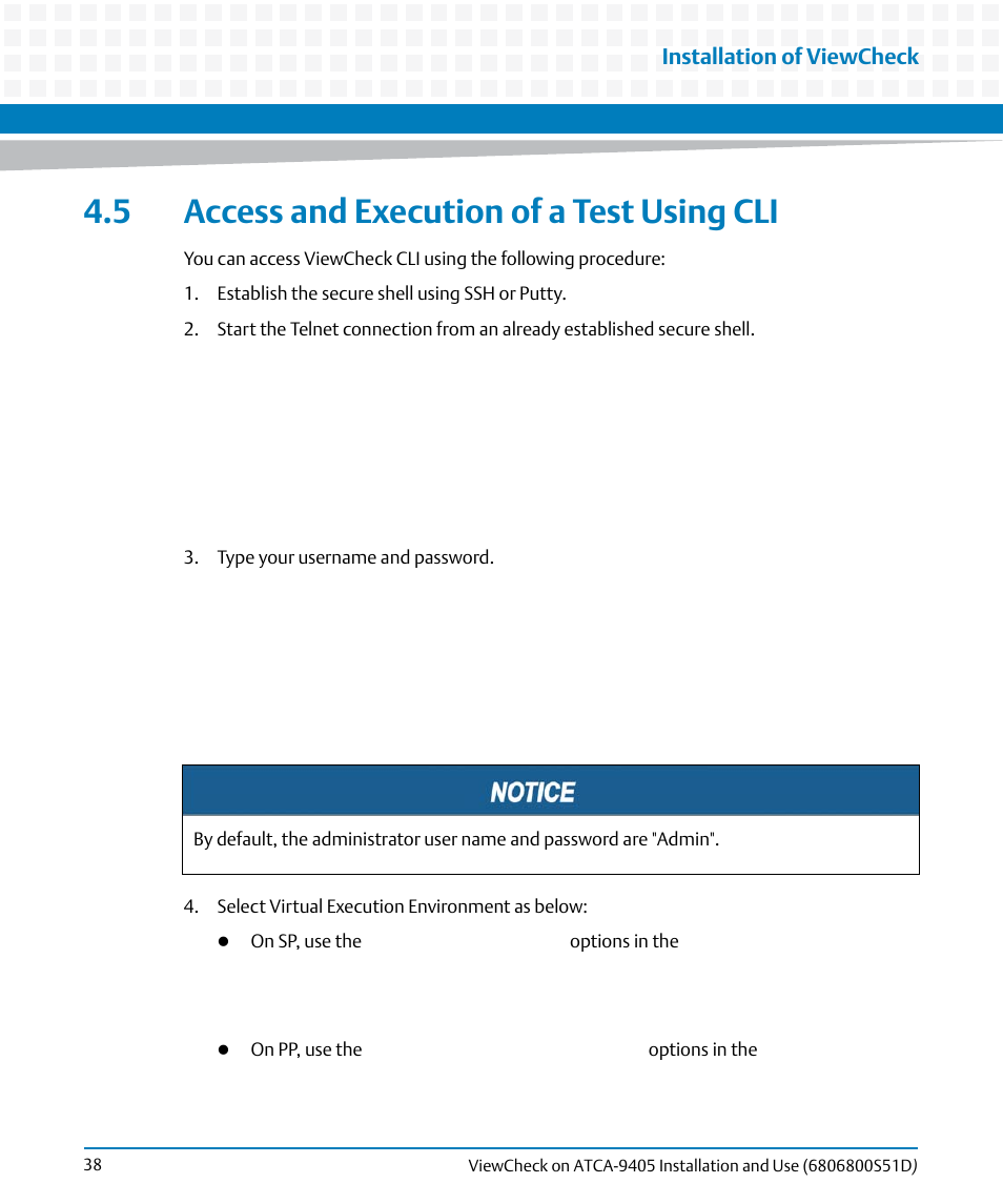5 access and execution of a test using cli | Artesyn ViewCheck on ATCA-9405 Installation and Use (May 2014) User Manual | Page 38 / 96